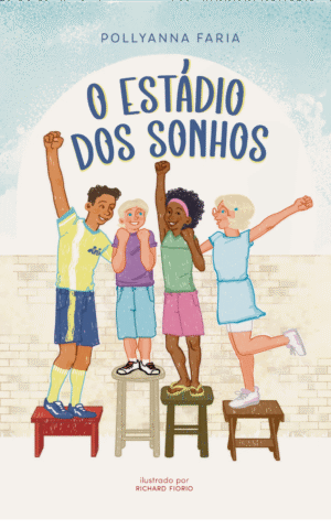 O estádio dos sonhos