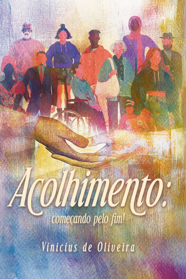 Acolhimento: começando pelo fim!