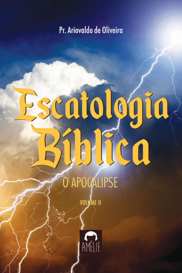 Escatologia Bíblica – O Apocalipse