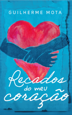 Recados do meu coração