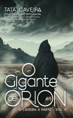 O Gigante de Órion VOL 2