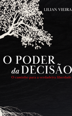 O Poder da decisão